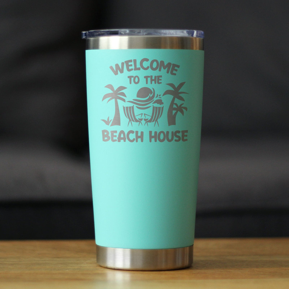 Welcome to the Beach House - Insulated Coffee Tumbler Cup with Sliding Lid - Stainless Steel Insulated Mug - Ocean Gifts & Decor